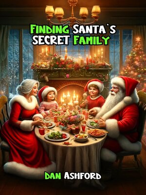 cover image of Finding Santa's Secret Family